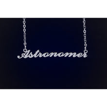 Load image into Gallery viewer, Astronomer Nameplate Necklace