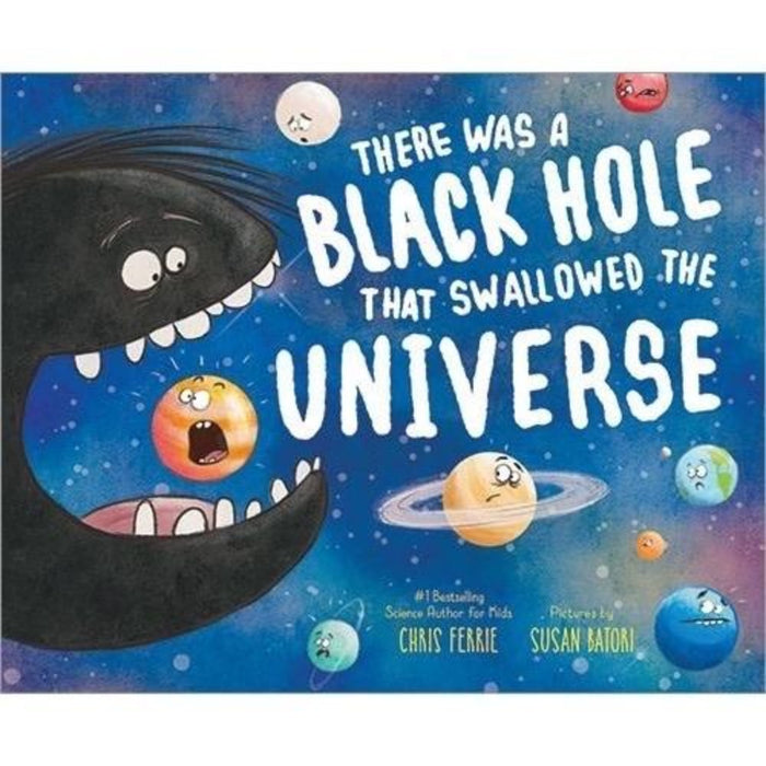 Black Hole that Swallowed the Universe Kids Book