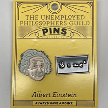 Load image into Gallery viewer, Pins set on The Unemployed Philospphers Guilld Card: Pin with shape and image of Albert Einstein face, and rectangular black pin with equation E = mc^2 in metallic script. Bottom text on card: &quot;always have a point.&quot;